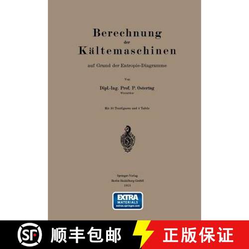 【3-4周达】Berechnung Der Kältemaschinen Auf Grund Der Entropie-Diagramme [9783642902161]