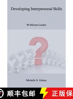 预订 Developing Interpersonal Skills [9781640040182]