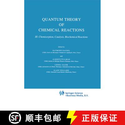 【3-4周达】精装 Quantum Theory of Chemical Reactions: Chemisorption, Catalysis, Biochemical Reactions... [9789027714671]
