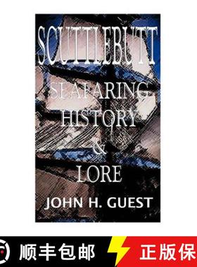 【2-3周达】Scuttlebutt - Seafaring History & Lore [9781892216427]