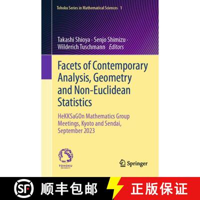【3-4周达】精装 Facets of Contemporary Analysis, Geometry and Non-Euclidean Statistics: HeKKSaGOn Mat... [9789819525492]