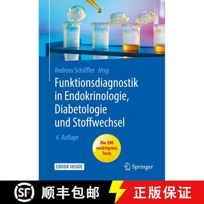 【3-4周达】Funktionsdiagnostik in Endokrinologie, Diabetologie und Stoffwechsel: Indikation, Testvorb... [9783662559130]