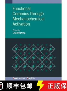 【3-4周达】Functional Ceramics Through Mechanochemical Activation [9780750321921]