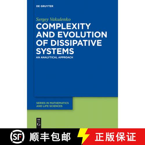 【3-4周达】精装 Complexity and Evolution of Dissipative Systems: An Analytical Approach [9783110266481]