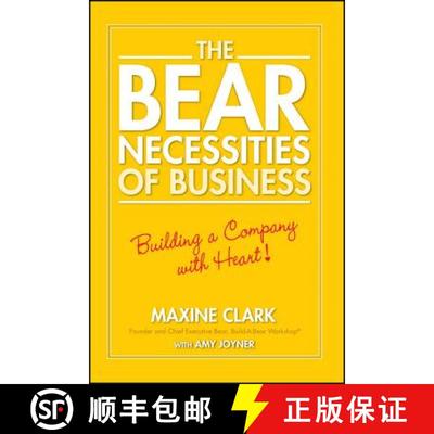 【4周达】The Bear Necessities Of Business: Building A Company With Heart [Wiley经管] [9780470139059]