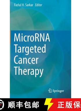 【3-4周达】Microrna Targeted Cancer Therapy [9783319051338]