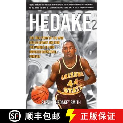 【3-4周达】Hedake: The True Story of the man Called Hedake  and how the Gamble he Took Impacted Baske... [9798218550875]