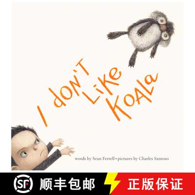 【3-4周达】精装 I Don't Like Koala [9781481400688]