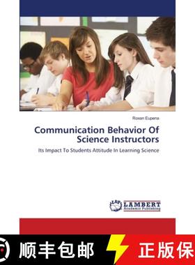 预订 Communication Behavior Of Science Instructors [9783659174803]