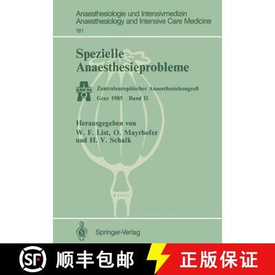 【3-4周达】Spezielle Anaesthesieprobleme : Zentraleuropäischer Anaesthesiekongreß Graz 1985 Band II [9783540166290]