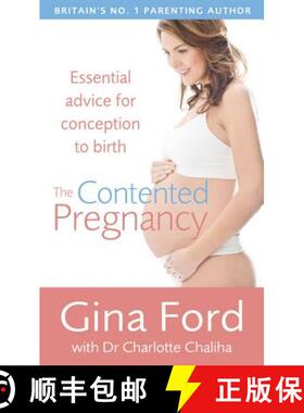 【3-4周达】The Contented Pregnancy: Essential Advice from Conception to Birth [9780091947767]
