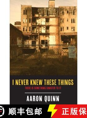【3-4周达】I Never Knew These Things: There Is Something Sinister To It [9798989332021]