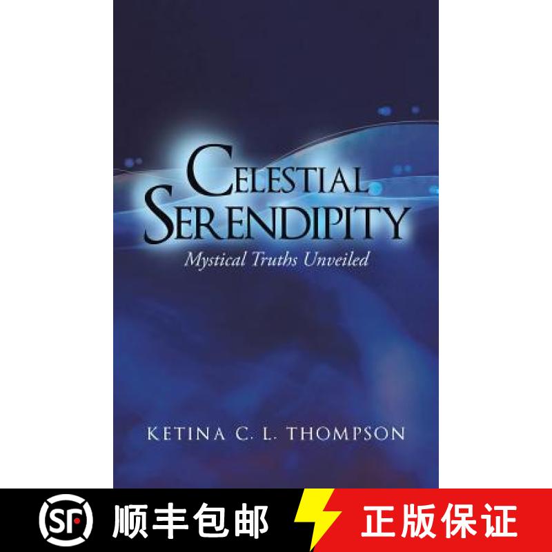 【2-3周达】Celestial Serendipity: Mystical Truths Unveiled [9781452574479]