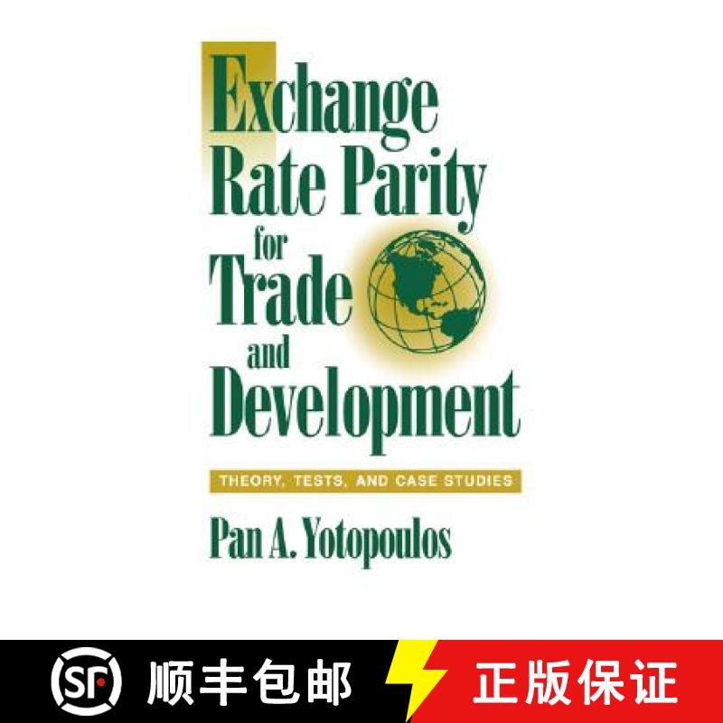 【3-4周达】Exchange Rate Parity for Trade and Development: Theory, Tests, and Case Studies [9780521482165]