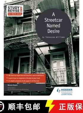 【3-4周达】Study and Revise for As/A-Level: A Streetcar Named Desire [9781471853739]