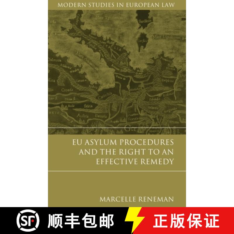 【3-4周达】EU Asylum Procedures and the Right to an Effective Remedy, [9781849465458]