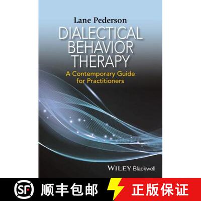 【3-4周达】Dialectical Behavior Therapy - A Contemporary Guide For Practitioners [Wiley心理学] [9781118957912]