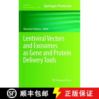 【3-4周达】Lentiviral Vectors and Exosomes as Gene and Protein Delivery Tools (Softcover reprint of t... [9781493981298]