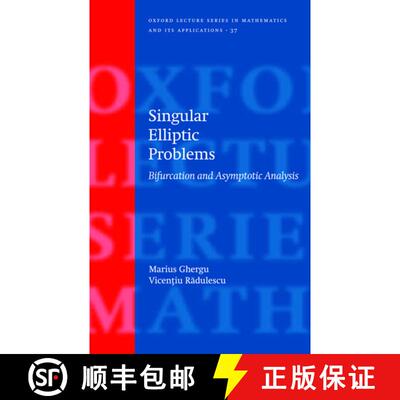 【3-4周达】Singular Elliptic Problems: Bifurcation & Asymptotic Analysis [9780195334722]