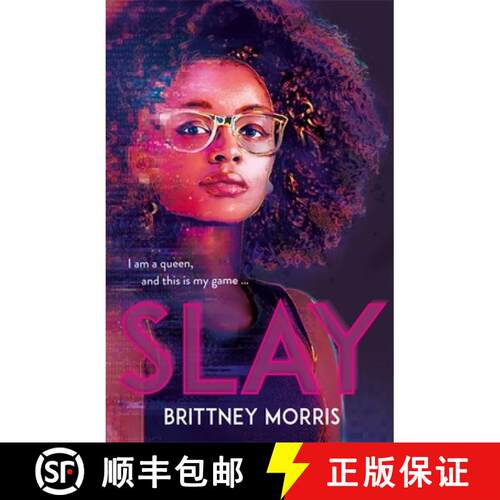 【3-4周达】SLAY: the Black Panther-inspired novel about virtual reality, safe spaces and celebrating ... [9781444951721]