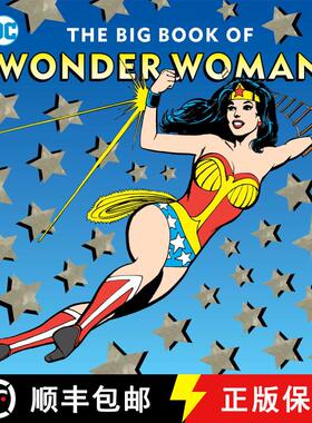 【3-4周达】The Big Book of Wonder Woman: Volume 21 [9781941367445]