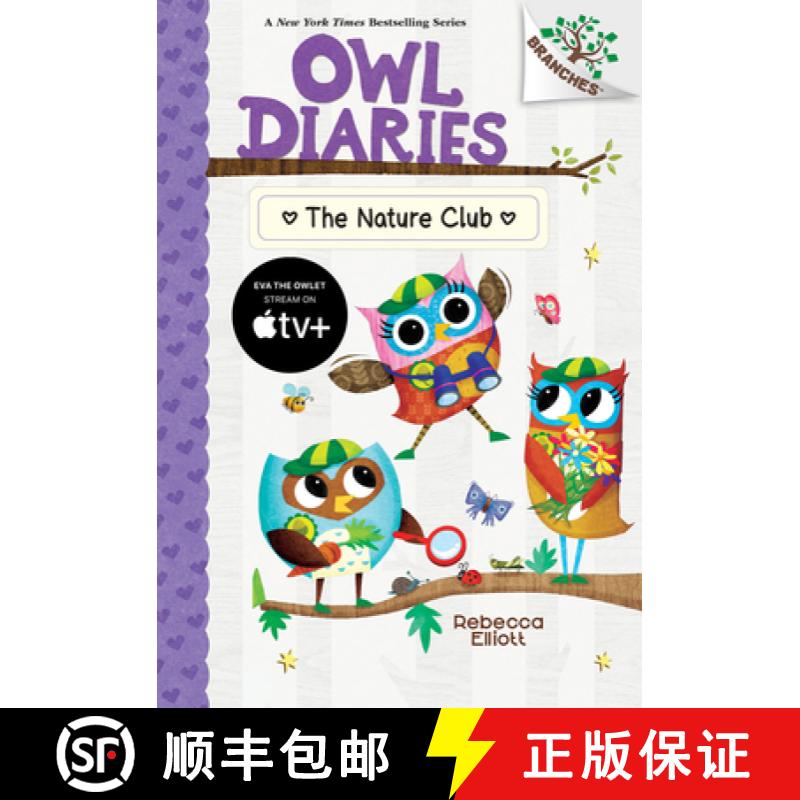 【3-4周达】The Nature Club: A Branches Book (Owl Diaries #18) [9781338745474]