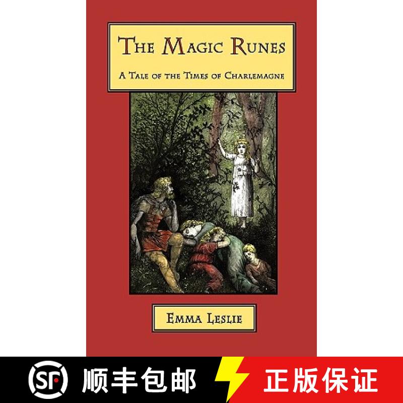 【2-3周达】The  Magic Runes: A Tale of the Times of Charlemagne [9781934671337]