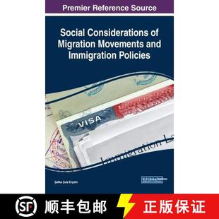 Immigration 9781522533221 Social Migration Movements 4周达 Considerations Policies and