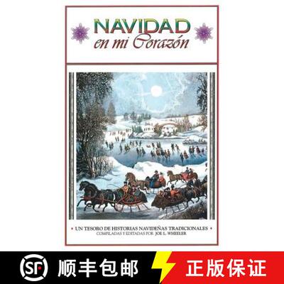 【3-4周达】Navidad en mi Corazon: Un Tesoro de Historias Navidenas Tradicionales [9781941555217]