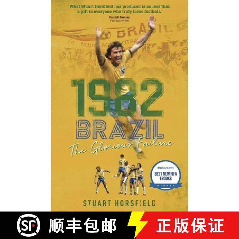 【2-3周达】1982 Brazil: The Glorious Failure [9781785316869]