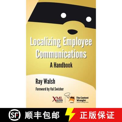 【3-4周达】Localizing Employee Communications: A Handbook [9781937434663]