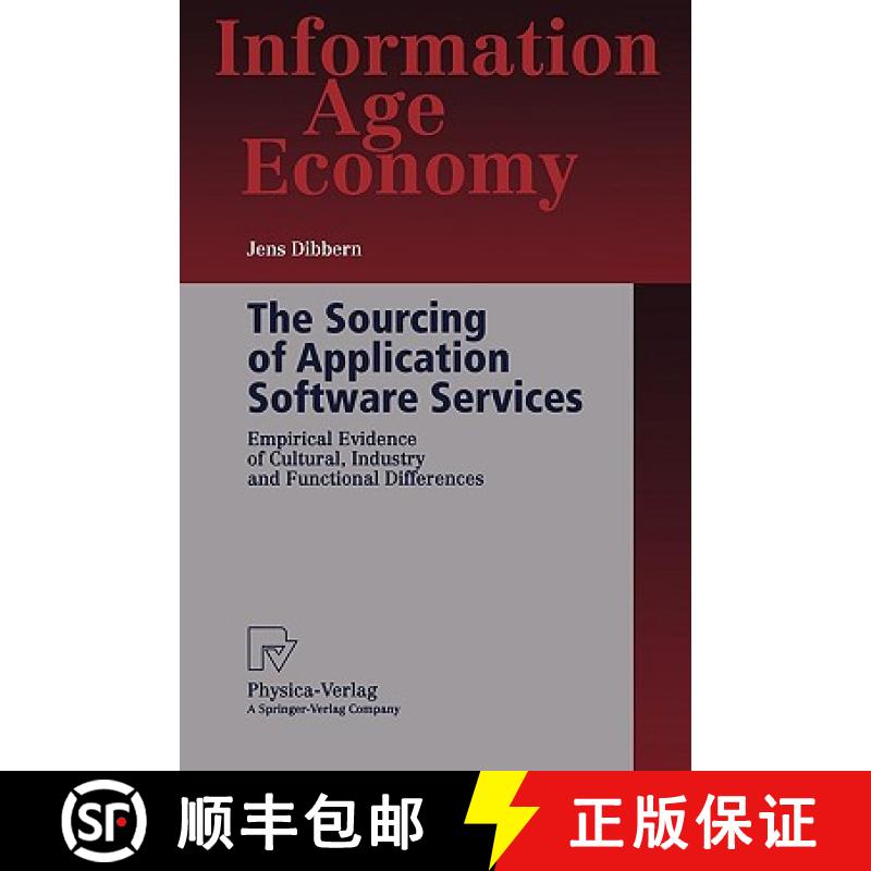 【3-4周达】The Sourcing of Application Software Services : Empirical Evidence of Cultural, Industry a... [9783790802177]