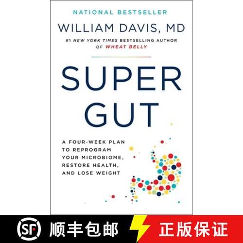 【3-4周达】精装 Super Gut: A Four-Week Plan to Reprogram Your Microbiome, Restore Health, and Lose We... [9780306846977]
