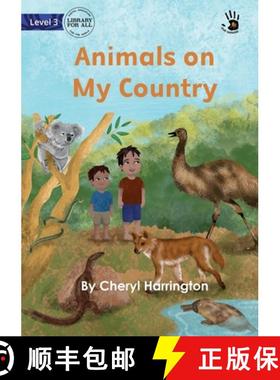 预订 Animals on My Country - Our Yarning [9781923110465]