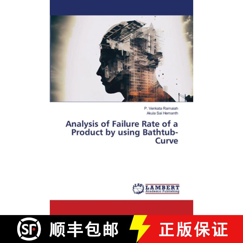 【2-3周达】Analysis of Failure Rate of a Product by using Bathtub-Curve [9786208223847]