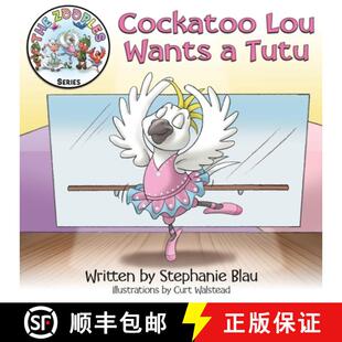 Wants Lou Tutu 预订 9781952393099 Cockatoo