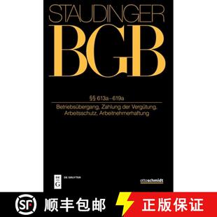 【3-4周达】精装 §§ 613a–619a – (Betriebsübergang, Zahlung der Vergütung, Arbeitsschutz, Arbeitn... [9783805914062]