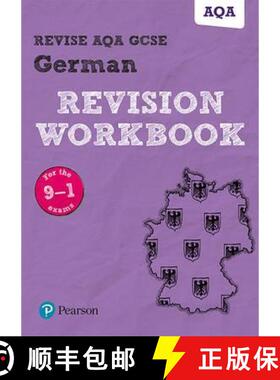 【3-4周达】Pearson REVISE AQA GCSE (9-1) German Revision Workbook: For 2024 and 2025 assessments and ... [9781292131382]