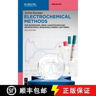 【3-4周达】Electrochemical Methods: For Biosensors, Mems, Nanotechnology, Neuroscience, Renewable Ene... [9783111487618]