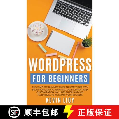 【3-4周达】WordPress for Beginners: The Complete Dummies Guide to Start Your Own Blog From Zero to Ad... [9798201617721]