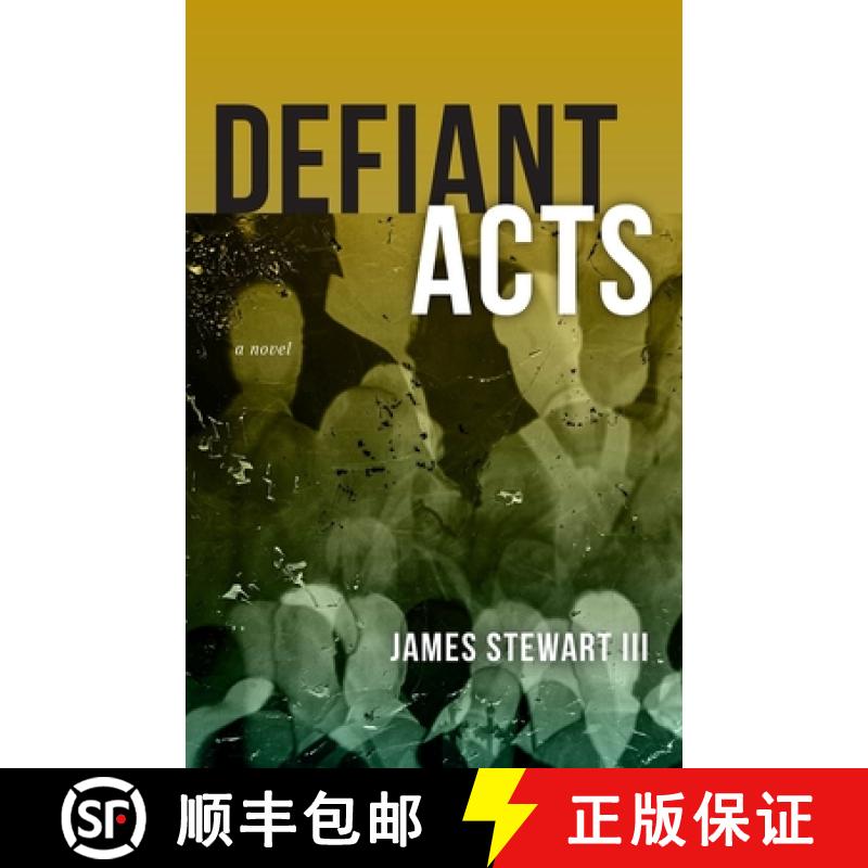 【3-4周达】Defiant Acts: A Novel [9781946724892]