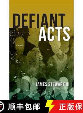 【3-4周达】Defiant Acts: A Novel [9781946724892]