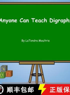 【3-4周达】Anyone Can Teach Digraphs [9781736924846]