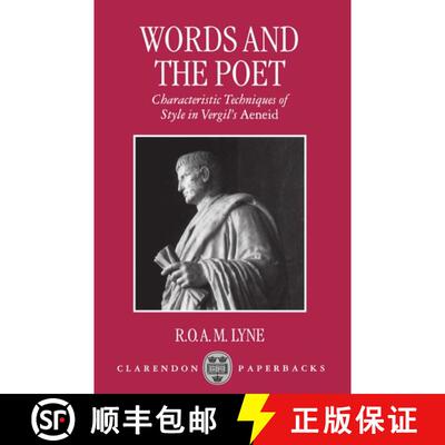【3-4周达】Words and the Poet: Characteristic Techniques of Style in Vergil's Aeneid [9780198152613]