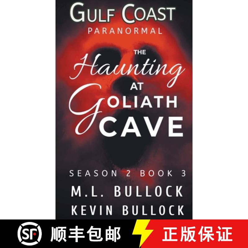【2-3周达】A Haunting at Goliath Cave [9798201253134]