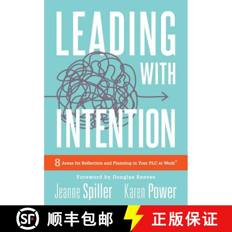 【3-4周达】Leading with Intention: Leading with Intention: Eight Areas for Reflection and Planning in... [9781945349836]