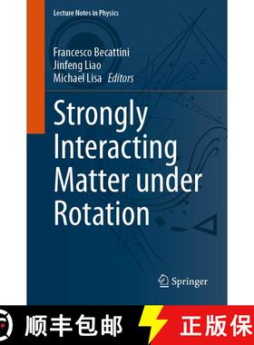 【3-4周达】Strongly Interacting Matter under Rotation (1st ed. 2021) (1st ed. 2021) [9783030714260]