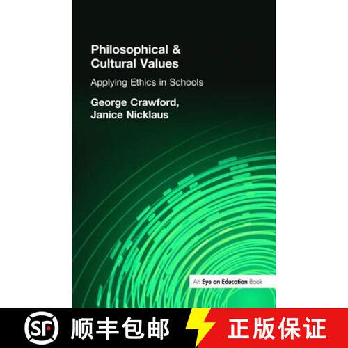 【3-4周达】精装 Philosophical and Cultural Values: Ethics in Schools [9781138466067]
