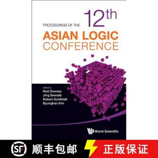 December the Logic Asian Proceedings Wellington 2011 12th Zealand New 9789814449267 Conference
