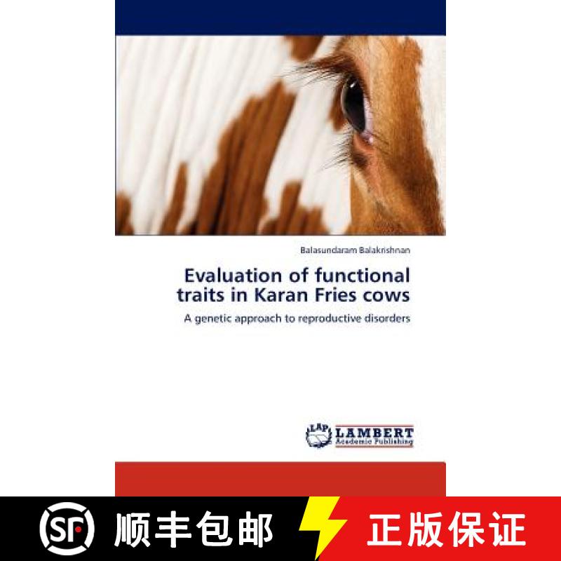 预订 Evaluation of Functional Traits in Karan Fries Cows [9783846529553]